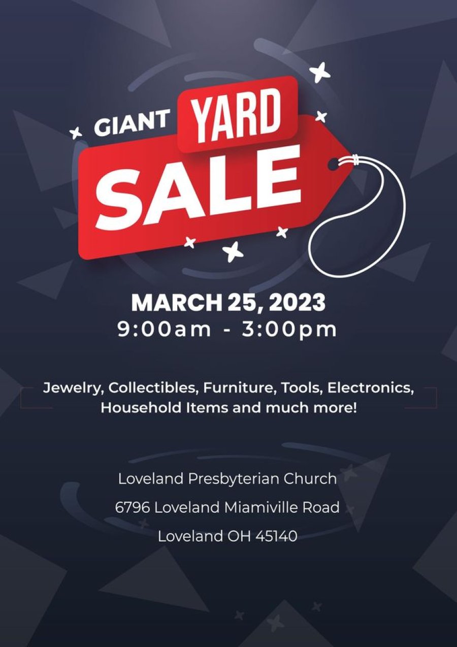 Loveland Presbyterian Church Giant Yard Sale