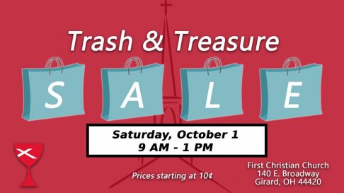 First Christian Church Trash and Treasure Sale - Girard, Ohio
