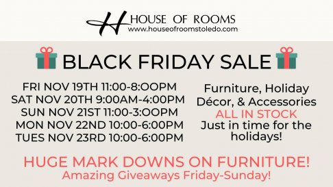 House of Rooms BLACK FRIDAY SALE