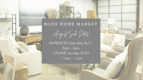 Bliss Home Market August Warehouse Sale