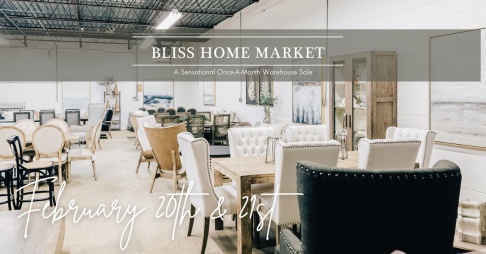 Bliss Home Market February Sale
