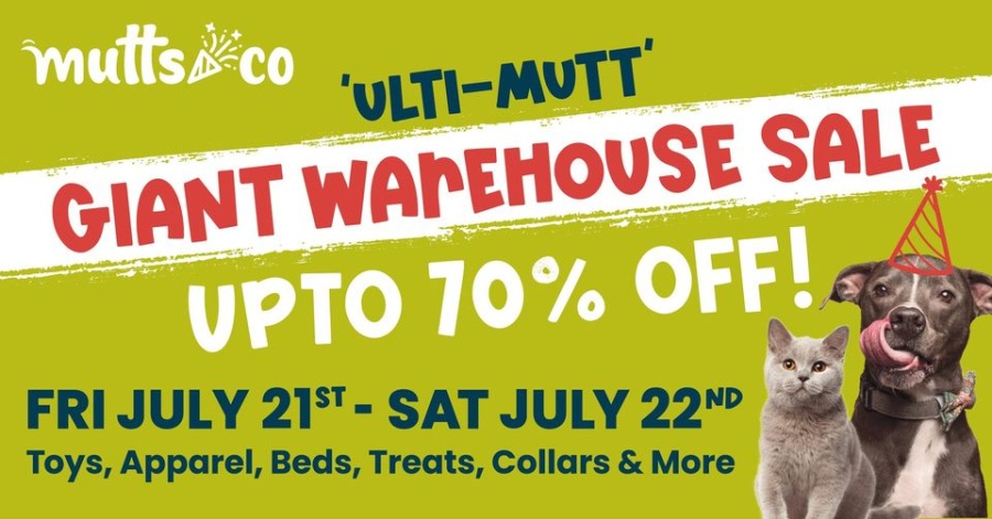 Mutts and Co. GIANT Warehouse Sale